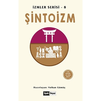 Şintoizm - Izmler Serisi 8 Volkan Gümüş