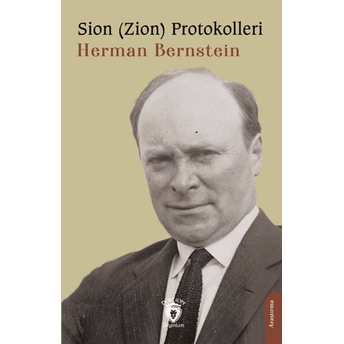 Sion (Zion) Protokolleri Herman Bernstein