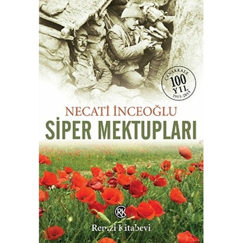 Siper Mektupları Necati Inceoğlu