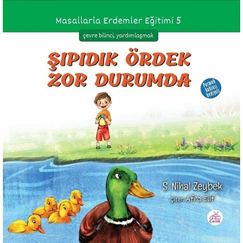 Şıpıdık Ördek Zor Durumda