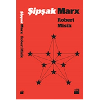 Şipşak Marx Robert Misik