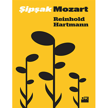 Şipşak Mozart Reinhold Hartmann