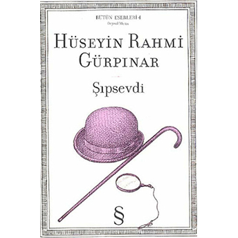 Şıpsevdi Hüseyin Rahmi Gürpınar