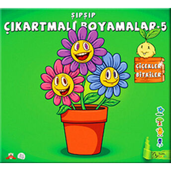 Şıpşıp Çıkartmalı Boyamalar 5 - Çiçekler Bitkiler Yağmur Bülbül