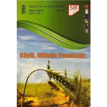 Sır Aktüel Fikir Ve Yorum Dergisi Sayı: 23 Mayıs 2018 Kolektif