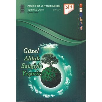 Sır - Aktüel Fikir Ve Yorum Dergisi - Temmuz 2018 : Sayı:25