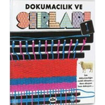 Sır Küpü - Dokumacılık Ve Sırları Kolektif