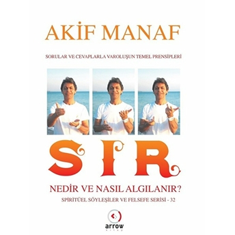 Sır Nedir Ve Nasıl Algılanır? Akif Manaf