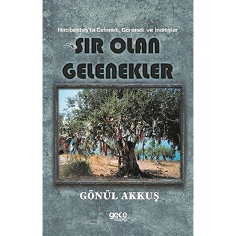 Sır Olan Gelenekler