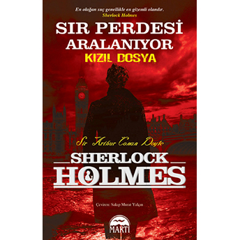 Sır Perdesi Aralanıyor - Kızıl Dosya / Sherlock Holmes Sir Arthur Conan Doyle