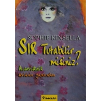 Sır Tutabilir Misiniz? Sophie Kinsella