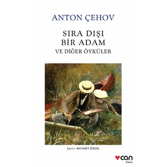 Sıra Dışı Bir Adam Ve Diğer Öyküler Anton Pavloviç Çehov