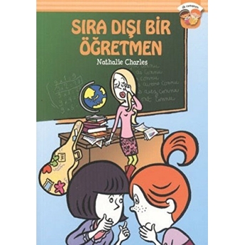 Sıra Dışı Bir Öğretmen Nathalie Charles