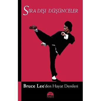 Sıra Dışı Düşünceler Bruce Lee