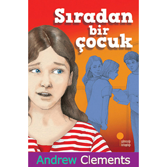 Sıradan Bir Çocuk Andrew Clements