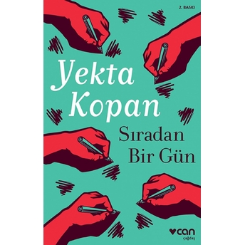 Sıradan Bir Gün Yekta Kopan