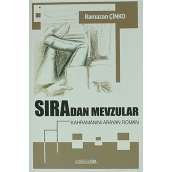 Sıradan Mevzular Ramazan Çinko