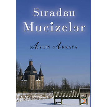 Sıradan Mucizeler Aylin Akkaya