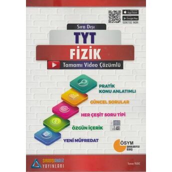 Sıradışı Analiz Tyt Fizik Tamamı Çözümlü Konu Özetli Soru Bankası (Yeni) Tuncay Yıldız