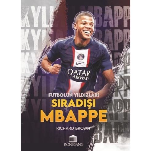 Sıradışı Mbappe Richard Brown