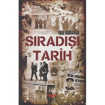 Sıradışı Tarih Ural Kahraman