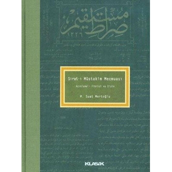 Sırat-I Müstakim Mecmuası Açıklamalı Fihrist Ve Dizin M. Suat Mertoğlu