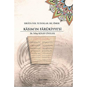 Sırata Yol Tutanlar: Hz. Ömer - Kasımın Farukiyyesi