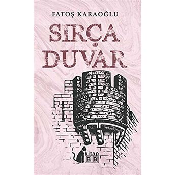 Sırça Duvar Fatoş Karaoğlu