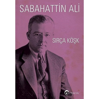 Sırça Köşk Sabahattin Ali