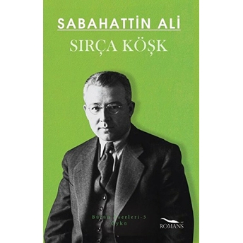 Sırça Köşk - Sabahattin Ali