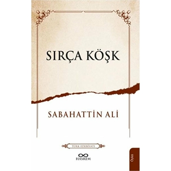 Sırça Köşk Sabahattin Ali