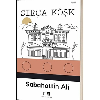 Sırça Köşk Sabahattin Ali