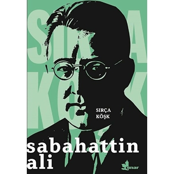 Sırça Köşk Sabahattin Ali