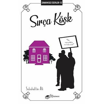 Sırça Köşk - Zamansız Eserler 12 Sabahattin Ali