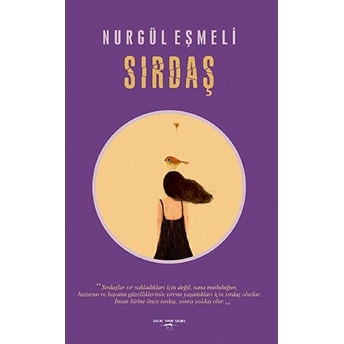 Sırdaş - Nurgül Eşmeli