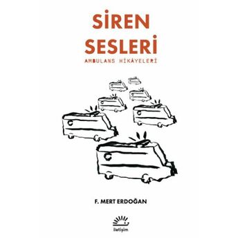 Siren Sesleri F. Mert Erdoğan