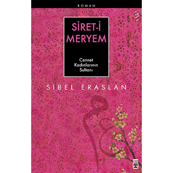 Siret-I Meryem Sibel Eraslan