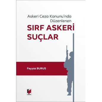 Sırf Askeri Suçlar Feyyaz Burus