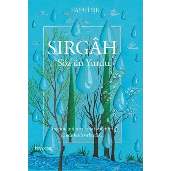 Sırgah - Sözün Yurdu Hayati Sır