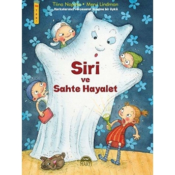 Siri Ve Sahte Hayalet (Ciltli) Tiina Nopola