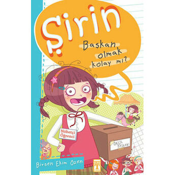 Şirin Iş Başında - 01 Başkan Olmak Kolay Mı? Birsen Ekim Özen