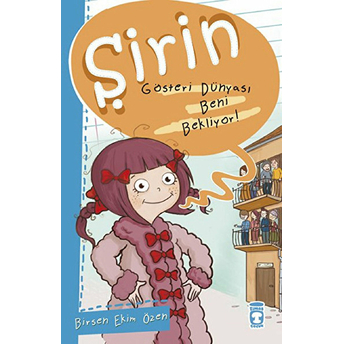 Şirin Iş Başında - 02 Gösteri Dünyası Beni Bekliyor! Birsen Ekim Özen