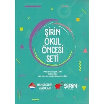 Şirin Okul Öncesi Seti (5 Kitap) Selçuk Şirin - Derya Şirin - Lauren Rogers Şirin