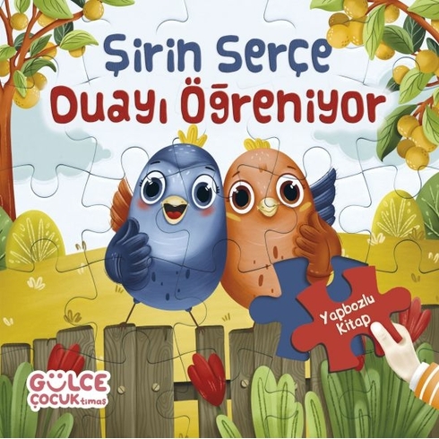 Şirin Serçe Duayı Öğreniyor - Yapbozlu Kitap 4 Şevval Tiryaki