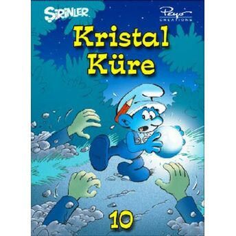 Şirinler 10 - Kristal Küre (Cillti) Pierre Culliford