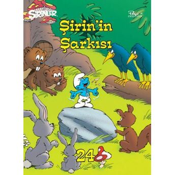 Şirinler 24 - Şirin'in Şarkısı (Ciltli) Pierre Culliford