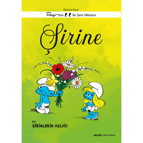 Şirinler 3 - Şirine Ve Şirinlerin Açlığı Peyo