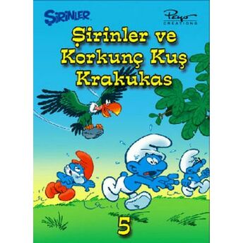 Şirinler 5 - Şirinler Ve Korkunç Kuş Krakukas (Ciltli) Pierre Culliford