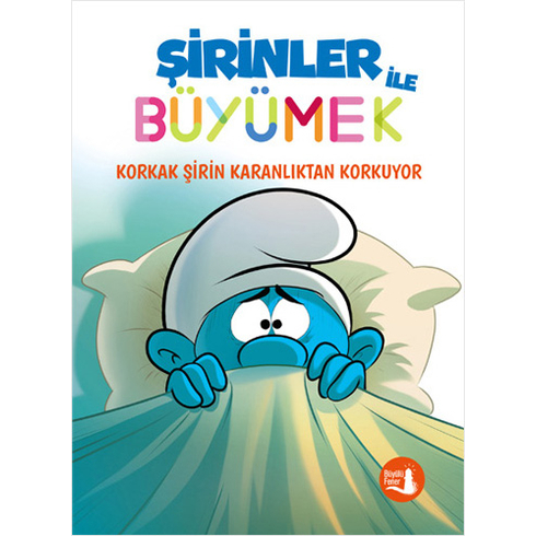 Şirinler Ile Büyümek 1 - Korkak Şirin Karanlıktan Korkuyor Peyo