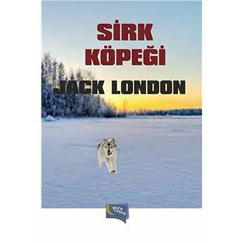 Sirk Köpeği Jack London